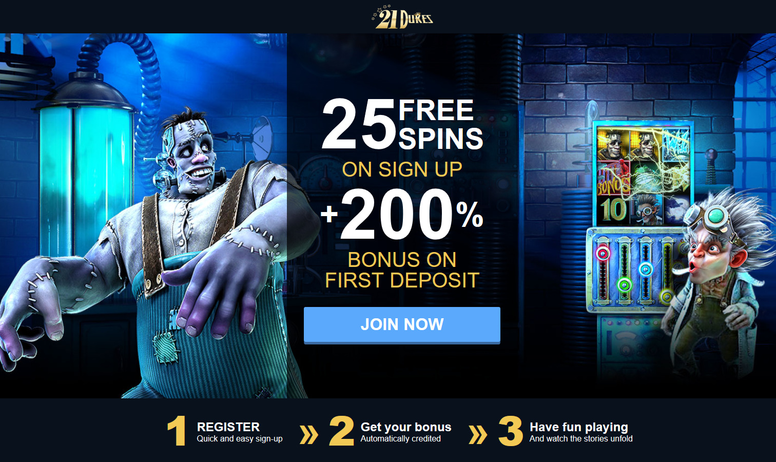 21Dukes � Deposit
                                                and get your bonuses