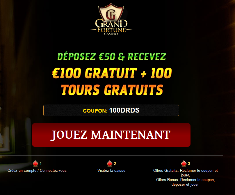 Grand Fortune | FR | Cash Bandits | 200% Bonus | 100 Free spins Grand Fortune | FR | Cash Bandits | 200% Bonus | 100 Free spins