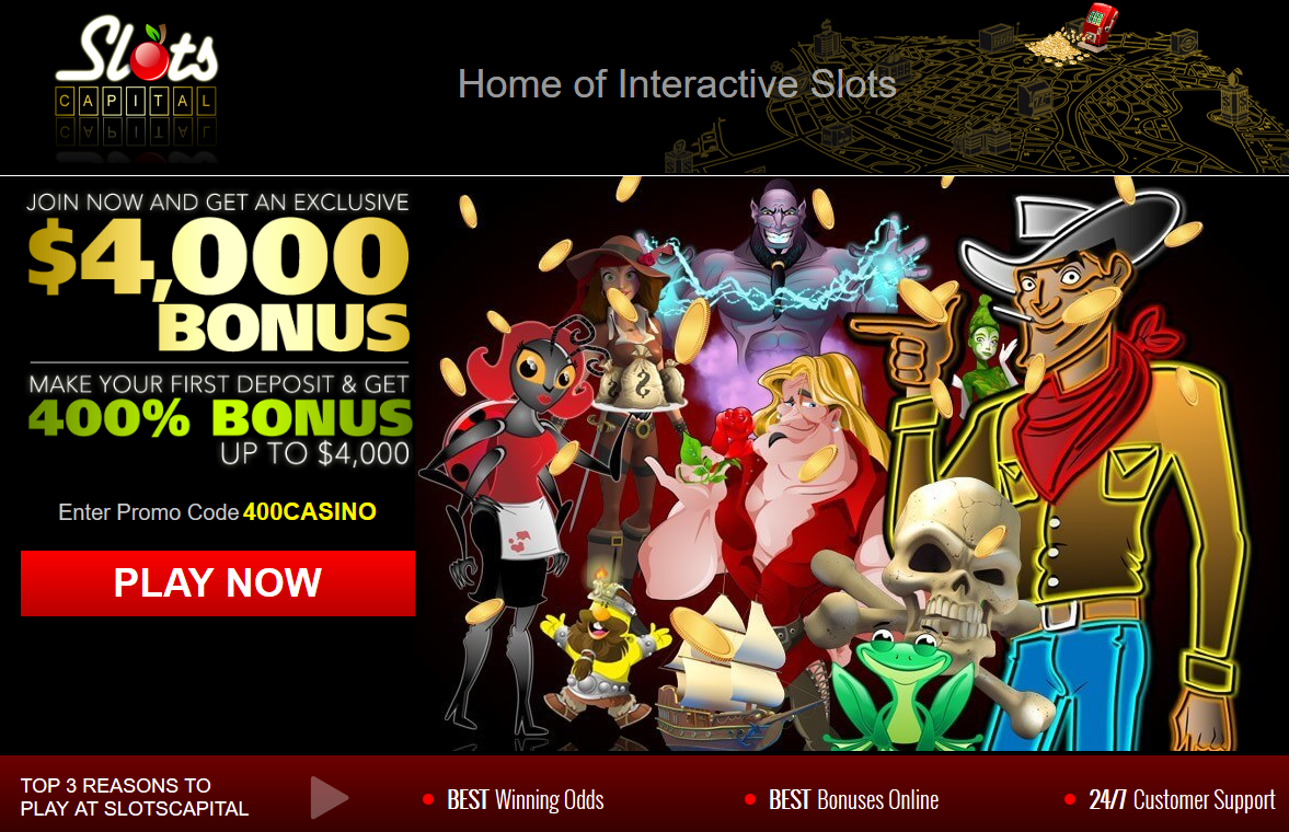 Slots Capital
                                          Casino - 400% bonus