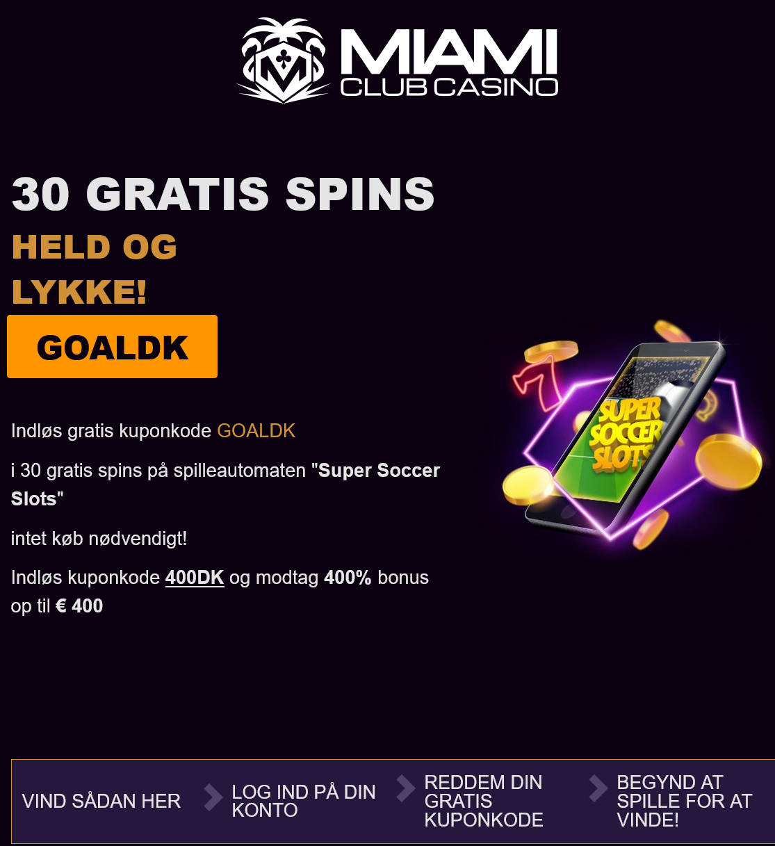 Miami Club 30 Free
                                                Spins