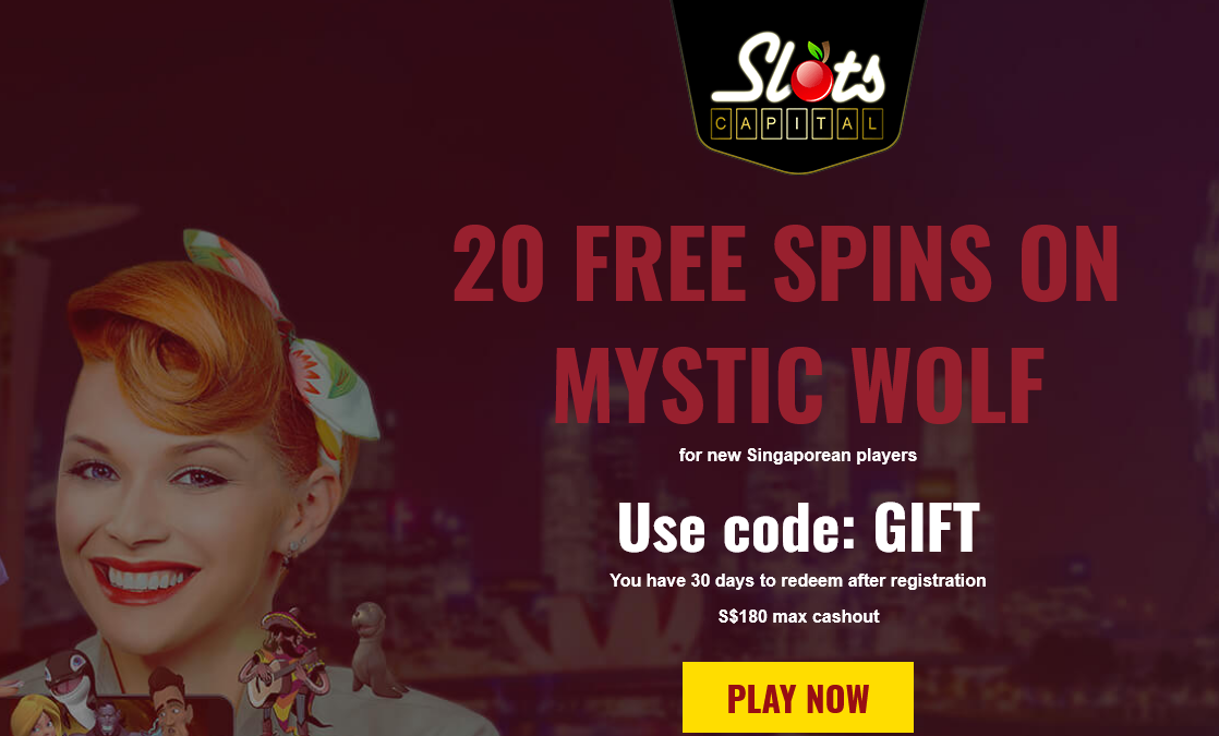 Slots Capital 20 Free Spins
                                Singapore