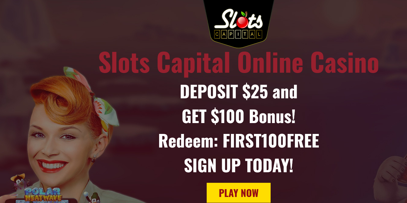 Slots
                                  Capital Casino